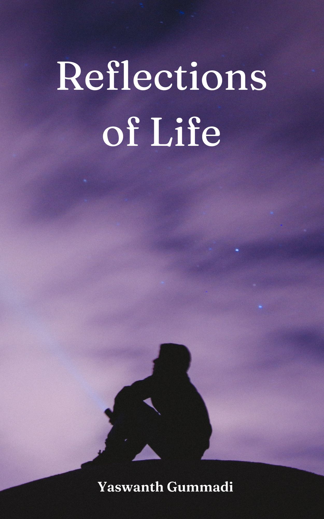 Reflections of Life — Yaswanth Gummadi